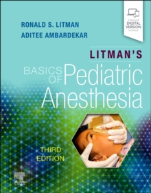 Litman's Basics of Pediatric Anesthesia