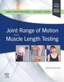 Joint Range of Motion and Muscle Length Testing : Joint Range of Motion and Muscle Length Testing - E-Book