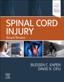 Spinal Cord Injury : Board Review