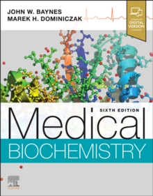 Medical Biochemistry  Paperback  John W Baynes