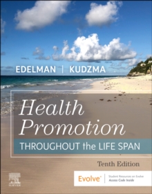 Health Promotion Throughout the Life Span - E-Book