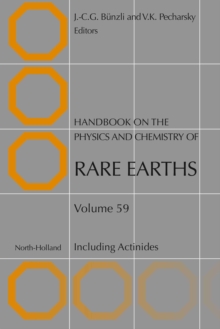 Handbook on the Physics and Chemistry of Rare Earths : Including Actinides