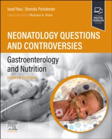 Neonatology Questions and Controversies: Gastroenterology and Nutrition