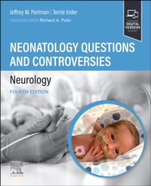 Neonatology Questions and Controversies: Neurology