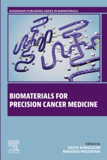 Biomaterials for Precision Cancer Medicine