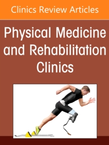 Functional Medicine, An Issue of Physical Medicine and Rehabilitation Clinics of North America : Volume 33-3