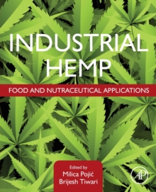 Industrial Hemp : Food and Nutraceutical Applications