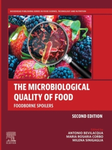 The Microbiological Quality of Food : Foodborne Spoilers