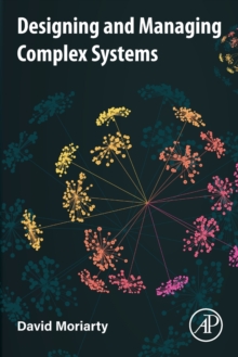 Designing and Managing Complex Systems