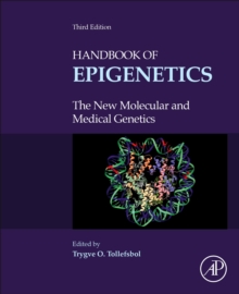 Handbook of Epigenetics : The New Molecular and Medical Genetics