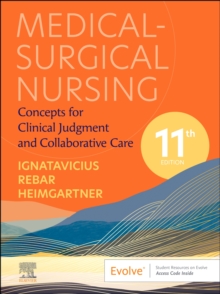 Medical-Surgical Nursing : Concepts for Clinical Judgment and Collaborative Care