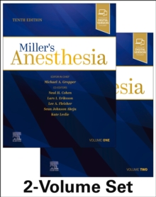 Miller's Anesthesia, 2-Volume Set E-Book