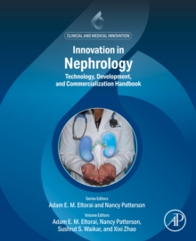 Innovation in Nephrology : Technology Development and Commercialization Handbook