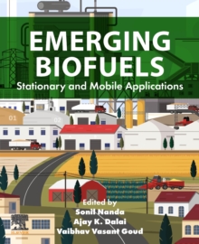 Emerging Biofuels : Stationary and Mobile Applications