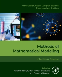 Methods of Mathematical Modelling : Infectious Diseases