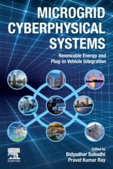 Microgrid Cyberphysical Systems : Renewable Energy and Plug-in Vehicle Integration