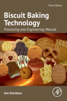 Biscuit Baking Technology : Processing and Engineering Manual