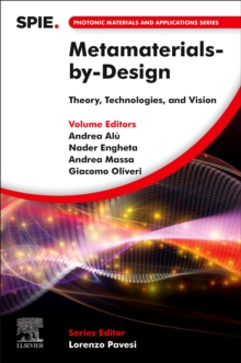 Metamaterials-by-Design : Theory, Technologies, and Vision