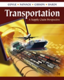Transportation : A Supply Chain Perspective, Hardback Book Transportation : A Supply Chain Perspective, Hardback Book