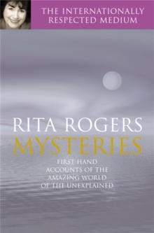 Mysteries : Rita Rogers's First-Hand Accounts of the Amazing World of the Unexplained, Paperback Book Mysteries : Rita Rogers's First-Hand Accounts of the Amazing World of the Unexplained, Paperback Book