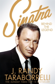 Sinatra : Behind the Legend, Paperback Book Sinatra : Behind the Legend, Paperback Book