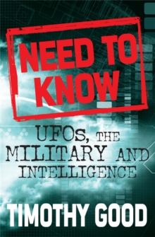 A Need to Know : UFOs, the Military and Intelligence, Paperback Book A Need to Know : UFOs, the Military and Intelligence, Paperback Book