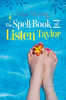 The Spell Book of Listen Taylor : Magic to Mend a Broken Heart, Paperback Book The Spell Book of Listen Taylor : Magic to Mend a Broken Heart, Paperback Book