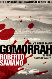 Gomorrah : Italy's Other Mafia, Paperback Book Gomorrah : Italy's Other Mafia, Paperback Book