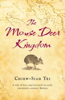 The Mouse Deer Kingdom, Paperback Book The Mouse Deer Kingdom, Paperback Book