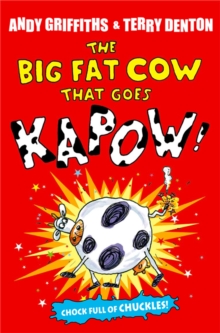 The Big Fat Cow That Goes Kapow, Paperback / softback Book The Big Fat Cow That Goes Kapow, Paperback / softback Book