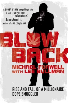 Blowback : Adventures of a Dope Smuggler, Paperback Book Blowback : Adventures of a Dope Smuggler, Paperback Book