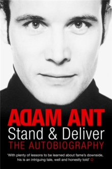 Stand and Deliver : My Autobiography