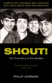 Shout! : The True Story of the Beatles