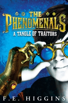 The Phenomenals: A Tangle of Traitors, Paperback Book The Phenomenals: A Tangle of Traitors, Paperback Book