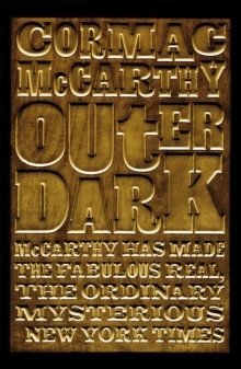 Outer Dark, Paperback / softback Book Outer Dark, Paperback / softback Book