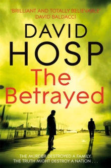 The Betrayed, Paperback / softback Book The Betrayed, Paperback / softback Book