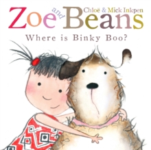 Zoe and Beans: Where is Binky Boo?, Paperback Book Zoe and Beans: Where is Binky Boo?, Paperback Book