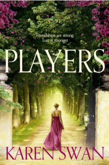 Players : The Delicious Summer Pageturner from the Sunday Times Bestseller