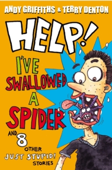 Help! I've Swallowed a Spider, Paperback / softback Book Help! I've Swallowed a Spider, Paperback / softback Book