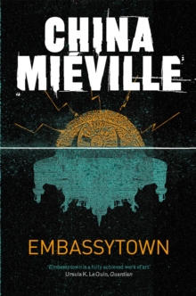 Embassytown, Paperback Book Embassytown, Paperback Book
