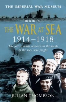 Imperial War Museum Book of the War at Sea 1914-18