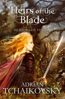 Heirs of the Blade, Paperback Book Heirs of the Blade, Paperback Book