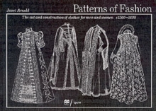 Patterns of Fashion: c1560-1620 : 1560-1620 v. 3, Paperback Book Patterns of Fashion: c1560-1620 : 1560-1620 v. 3, Paperback Book