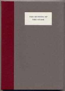 Hunting of the Snark, Hardback Book Hunting of the Snark, Hardback Book