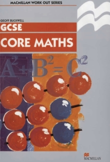 Work Out Core Mathematics GCSE/KS4, Paperback Book Work Out Core Mathematics GCSE/KS4, Paperback Book