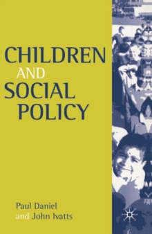 Children and Social Policy, Paperback Book Children and Social Policy, Paperback Book