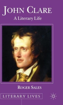 John Clare : A Literary Life