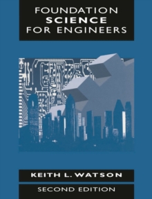 Foundation Science for Engineers, Paperback Book Foundation Science for Engineers, Paperback Book