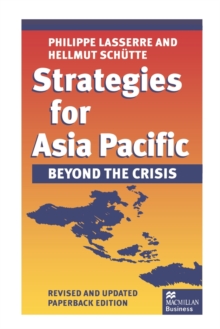 Strategies for Asia Pacific: Beyond the Crisis, Paperback Book Strategies for Asia Pacific: Beyond the Crisis, Paperback Book