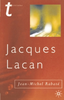 Jacques Lacan : Psychoanalysis and the Subject of Literature, Paperback / softback Book Jacques Lacan : Psychoanalysis and the Subject of Literature, Paperback / softback Book